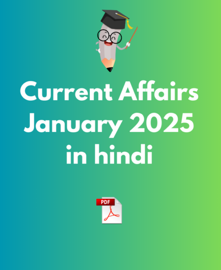 Current Affairs January 2025